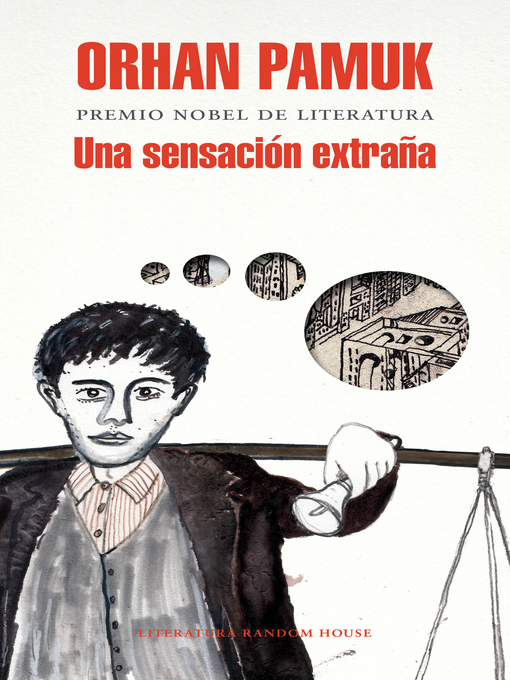 Title details for Una sensación extraña by Orhan Pamuk - Available